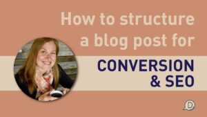 divi chat 266 - how to structure a blog post for conversion & seo