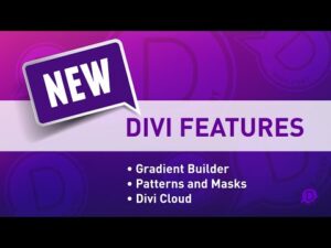 divi chat ep 240 - new divi features