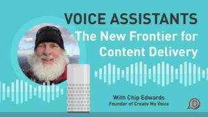 divi chat ep 265 - voice assistants the new frontier for content delivery